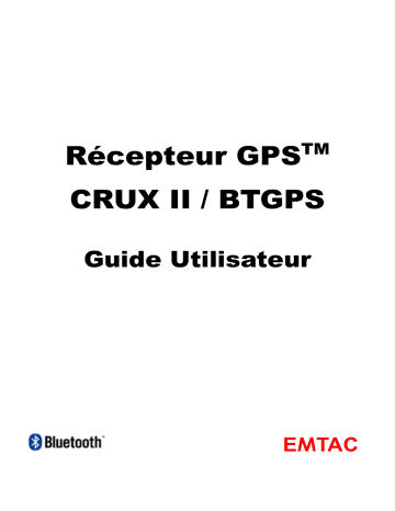 Manuel du propriétaire | EMTAC CRUX II BT GPS RECEIVER Manuel utilisateur | Fixfr