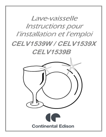 Manuel du propriétaire | CONTINENTAL EDISON CELV1539X Lave-vaisselle Manuel utilisateur | Fixfr