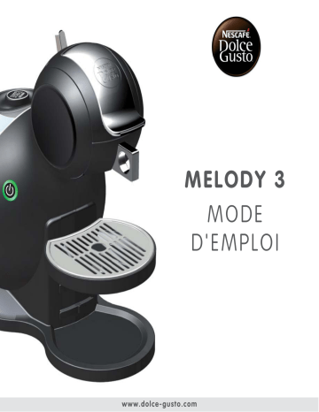 Dolce Gusto Melody 3 Manuel du propriétaire | Fixfr