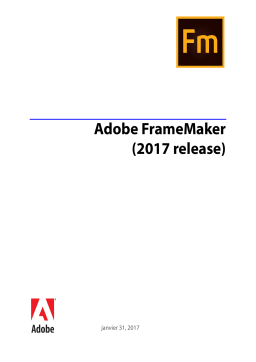 Adobe Framemaker 2017 Mode d'emploi