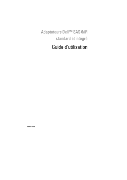 Dell Serial Attached SCSI 6iR Integrated and Adapter Manuel utilisateur