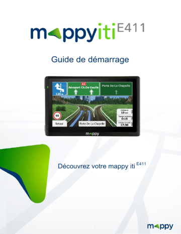 Guide de démarrage rapide | MAPPY iti E411 Manuel utilisateur | Fixfr