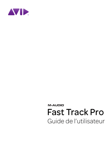 Mode d'emploi | Avid M-Audio FastTrack Pro Manuel utilisateur | Fixfr