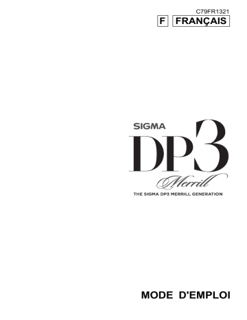 Manuel du propriétaire | Sigma DP3 Merrill Manuel utilisateur | Fixfr