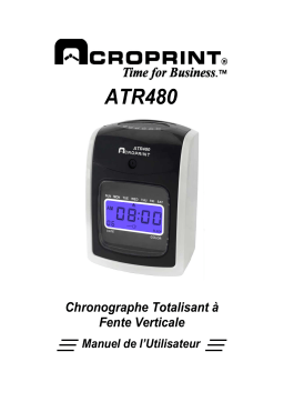 Acroprint ATR480 Chronographe Totalisant à Fente Verticale Manuel utilisateur