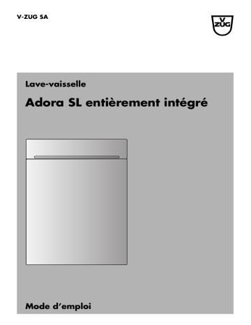 Mode d'emploi | V-ZUG 195 Dishwasher Adora SL fully integrated Export Manuel utilisateur | Fixfr