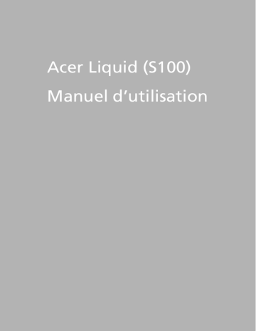Manuel du propriétaire | Acer S100 Manuel utilisateur | Fixfr
