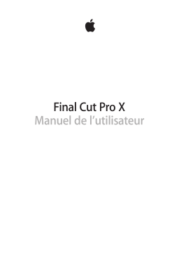 Apple Final Cut Pro X 10.1.2 Manuel utilisateur