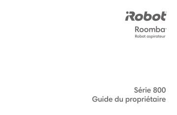 Manuel du propriétaire | iRobot Wi-Fi Connected Roomba 800 Series Manuel utilisateur | Fixfr