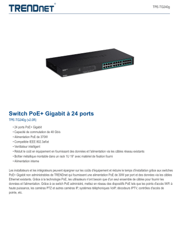 Trendnet TPE-TG240g 24-Port Gigabit PoE+ Switch Fiche technique | Fixfr