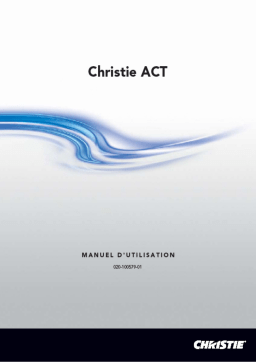 Christie ACT Theatre automation control givers you the power Manuel utilisateur