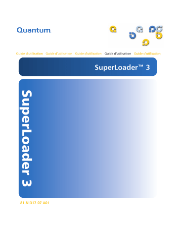 Manuel du propriétaire | Quantum SuperLoader 3 Manuel utilisateur | Fixfr