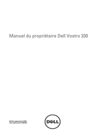 Dell Vostro 330 desktop Manuel du propriétaire | Fixfr