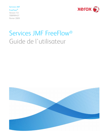 Xerox FreeFlow Web Services Mode d'emploi | Fixfr
