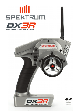 Spektrum DX3R Pro 3Ch DSM2 Transmitter Only Manuel utilisateur