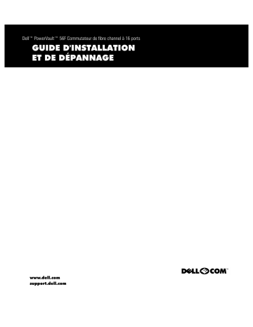 PowerVault 51F (8P Fibre Channel Switch) | Dell PowerVault 56F (16P Fibre Channel Switch) storage Manuel utilisateur | Fixfr