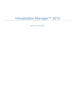 Paragon Software Virtualization Manager 2010 Manuel utilisateur