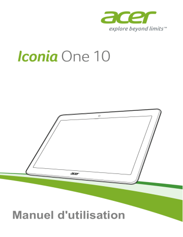 Iconia One 10 B3-A10 | Acer Iconia B3-A10 Manuel utilisateur | Fixfr