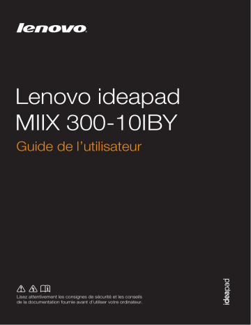 Lenovo IdeaPad Miix 300-10IBY Mode d'emploi | Fixfr