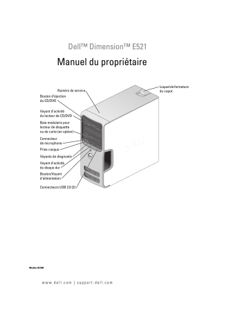 Dell Dimension E521 desktop Manuel du propriétaire | Fixfr