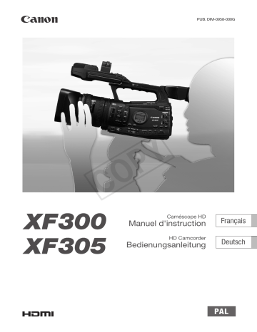 XF 305 | Canon XF 300 Mode d'emploi | Fixfr