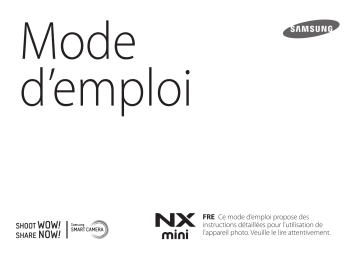 Samsung NX mini Mode d'emploi | Fixfr