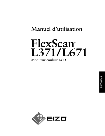 Manuel du propriétaire | Eizo FLEXSCAN L371 Manuel utilisateur | Fixfr