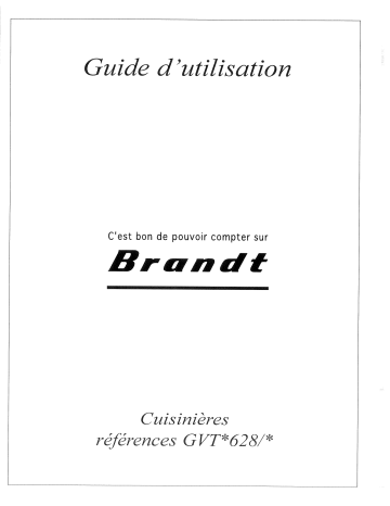 Manuel du propriétaire | Brandt GVTB628 Manuel utilisateur | Fixfr