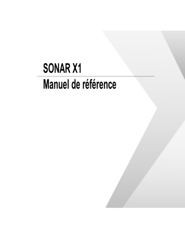 Cakewalk Sonar X1 Manuel utilisateur | Fixfr