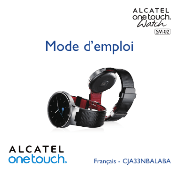 Alcatel Watch Mode d'emploi | Fixfr