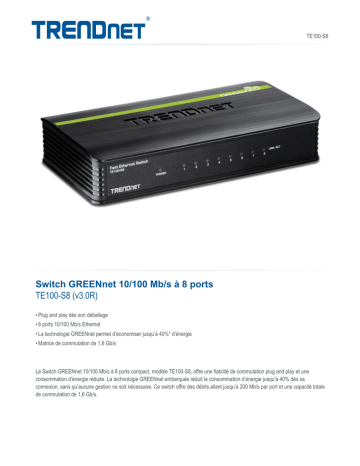 Trendnet TE100-S8 8-Port 10/100 Mbps GREENnet Switch Fiche technique | Fixfr