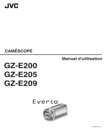 GZ E209 | GZ E205 | Mode d'emploi | JVC GZ E200 Manuel utilisateur | Fixfr