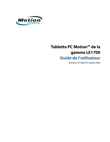Motion Computing LE1700 Windows XP Mode d'emploi | Fixfr