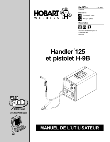 Manuel du propriétaire | HobartWelders HANDLER 125 / 125 MIG AND H-9 GUN Manuel utilisateur | Fixfr