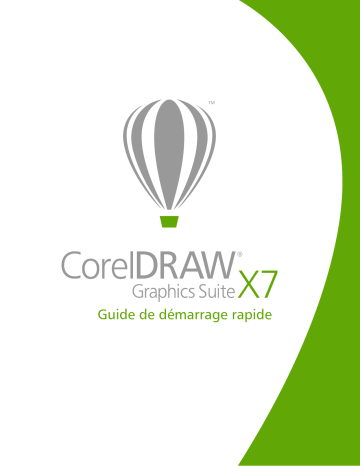 Mode d'emploi | Corel Draw Graphics Suite X7 Manuel utilisateur | Fixfr