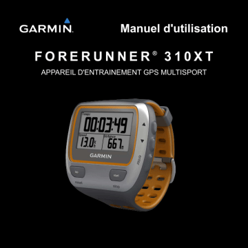 Garmin Forerunner 310 XT Mode d'emploi | Fixfr