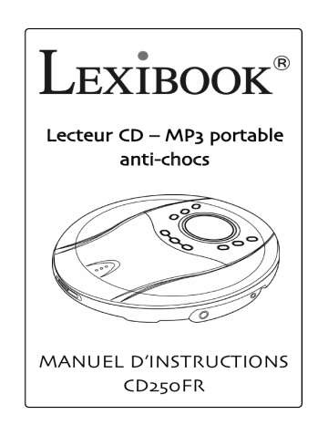 Manuel du propriétaire | Lexibook CD250 Manuel utilisateur | Fixfr