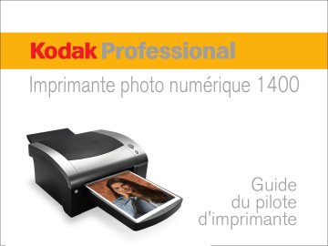 Manuel du propriétaire | Kodak 1400 DIGITAL PHOTO PRINTER Manuel utilisateur | Fixfr