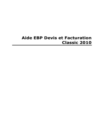 EBP Devis & Facturation Classic 2010 Manuel utilisateur | Fixfr
