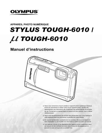 μ Tough 6010 | Mode d'emploi | Olympus Stylus Tough 6010 Manuel utilisateur | Fixfr
