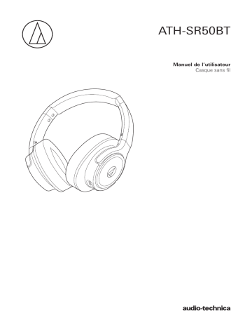 Manuel du propriétaire | Audio-Technica ATH-SR50BT Manuel utilisateur | Fixfr