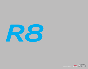 Manuel du propriétaire | Audi R8 5.2 FSI QUATTRO Manuel utilisateur | Fixfr