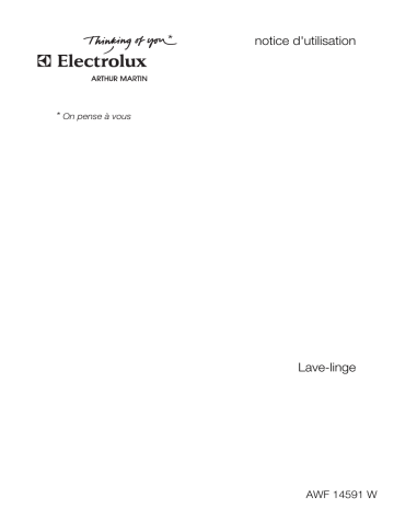 Manuel du propriétaire | ARTHUR MARTIN AWF14591W Manuel utilisateur | Fixfr