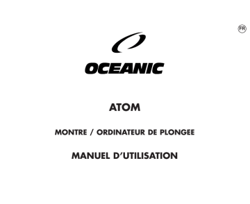 Manuel du propriétaire | Oceanic Atom Manuel utilisateur | Fixfr