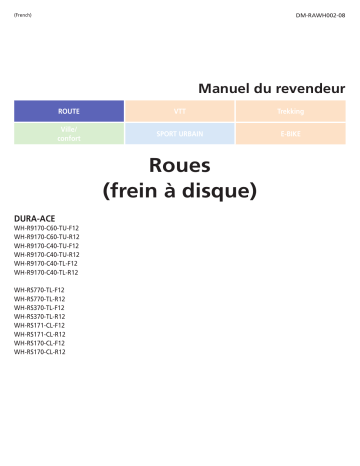 WH-R9170-C40-TU | WH-RS170-CL | WH-RS171 | WH-R9170-C40-TL | WH-RS770 | WH-RS370 | Shimano WH-R9170-C60-TU Roue Manuel utilisateur | Fixfr
