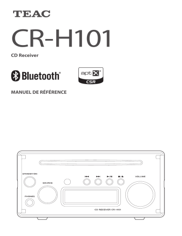 Manuel du propriétaire | TEAC CR-H101 Manuel utilisateur | Fixfr