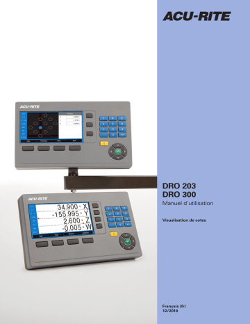 Mode d'emploi | ACU-RITE DRO203 and DRO300 Operating instrustions | Fixfr