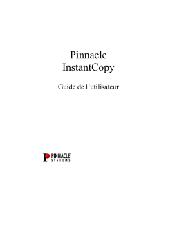 Avid Pinnacle InstantCopy 8.0 Manuel utilisateur
