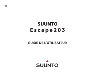Manuel du propriétaire | Suunto Escape 203 Manuel utilisateur | Fixfr