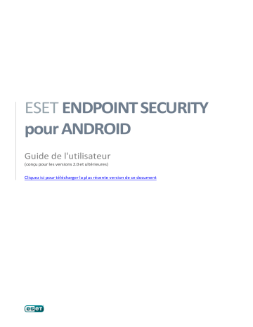 ESET Endpoint Security for Android Mode d'emploi | Fixfr